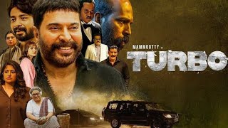 Turbo Malayalam Full Movie 2024  Mammootty  Anjana Jayaprakash  Shabareesh Varma  Review amp Facts [upl. by Acinot695]