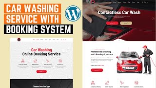 Car Washing Service with Booking System WordPress Theme [upl. by Heyer603]