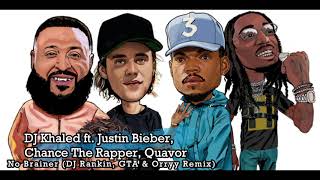 DJ Khaled ft Justin Bieber Chance The Rapper Quavo  No Brainer DJ Rankin GTA amp Orryy Remix [upl. by Wrench360]