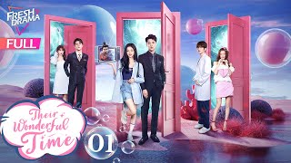 【Multisub】 Their Wonderful Time EP01  Zhou Jieqiong Ge Qiugu  他们的奇妙时光  Fresh Drama [upl. by Barry]