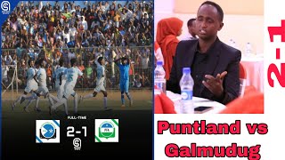 GOOS GOOS GOLASHII CIYAARTII PUNTLAND VS GALMUDUG KULAN DARBI AH TABINTII MAXAMED QADAR MUQDISHO2020 [upl. by Nnaycart]