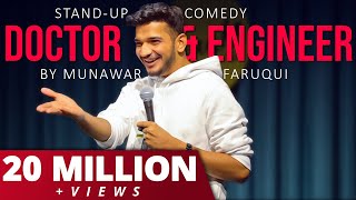 Doctor amp Engineer  Crowd Work  StandUp Comedy By Munawar Faruqui [upl. by Xad654]