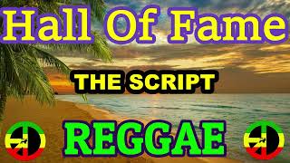 Hall Of Fame  The Script Reggae Dj Rafzkie [upl. by Knick]