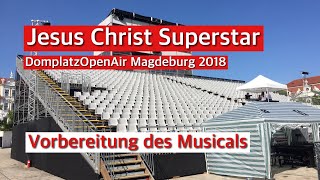 Musical Jesus Christ Superstar  DomplatzOpenAir Magdeburg 2018  Backstage [upl. by Osi715]