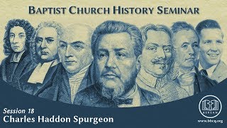 18 Charles Haddon Spurgeon [upl. by Lisetta]