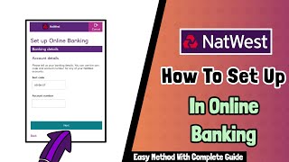 NatWest Bank How To setup in online banking  Alternative present [upl. by Towne285]