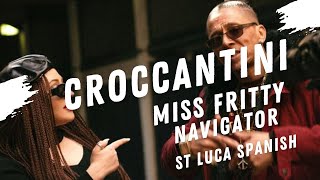 CROCCANTINI  MISS FRITTY Feat NAVIGATOR Prod by St Luca Spenish [upl. by Hendricks]