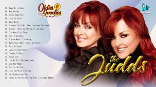 The Judds Collection The Best Songs Of AllTime  Greatest Hits Of The Judds [upl. by Wilbert731]