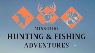 Welcome to Missouri Hunting and Fishing Adventures [upl. by Tonjes733]