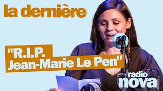 quotRIP JeanMarie Le Penquot  La chronique de Florence Mendez dans quotLa dernièrequot [upl. by Eliezer116]