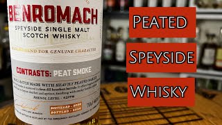 97 BENROMACH Contrasts  Peat Smoke 46 [upl. by Plantagenet890]