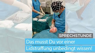 Lidstraffung Das musst du vor der Korrektur der Oberlider unbedingt wissen  Dr Knabl Sprechstunde [upl. by Charlie31]