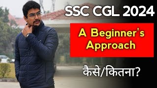 SSC CGL 2024  How to start preparation and get a 4600 GP Job [upl. by Weidner]