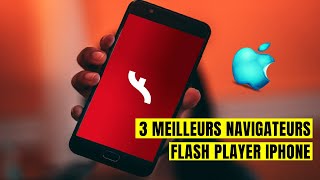 3 meilleurs Navigateur Flash Player pour iPhone [upl. by Margit]