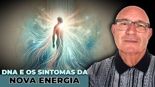 Sintomas Energéticos Como Aliviar e Integrar as Novas Frequências [upl. by Katheryn171]