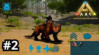 thylacoleo taming and new base  Season 1 EP2  Ark Mobile ultimate Edition [upl. by Cire892]