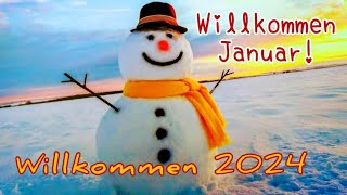 Willkommen Januar🤗 Wünsche Dir einen Schönen Tag und einen wundervollen Januar☃️❄️ Ganz Liebe Grüße💖 [upl. by Nahem356]