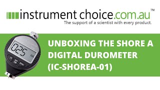 Unboxing the Shore A Digital Durometer ICSHOREA01 [upl. by Westberg270]