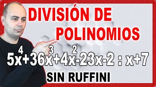 💥 DIVISIÓN DE POLINOMIOS SIN APLICAR LA REGLA DE RUFFINI 💥 [upl. by Gaw]