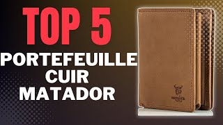 Top 5 des Meilleurs Portefeuilles MATADOR pour Homme 2024 [upl. by Devon]