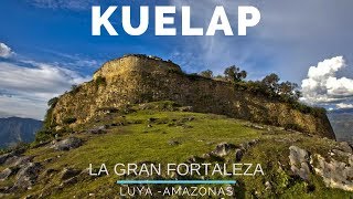 Amazonas 03  KUELAP la gran fortaleza del norte  Viajero en 360 [upl. by Demmahom]