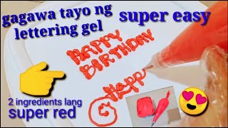 HOW TO MAKE LETTERING GEL  PIPING GEL CAKE SUPER EASY STEP BY STEP TUTORIAL [upl. by Sorazal]