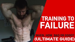 Training to Failure How amp When Ultimate Guide [upl. by Loyce]