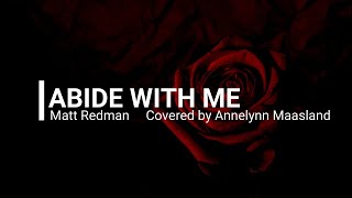 Cover Abide with me  Matt Redman [upl. by Yenffit]