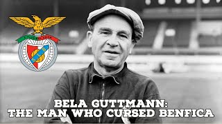 Bela GuttmannThe Man Who Cursed Benfica  AFC Finners  Football History Documentary [upl. by Lionello723]