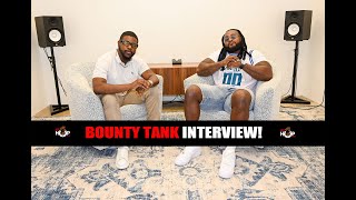 Bounty Tank Interview [upl. by Enrobialc]