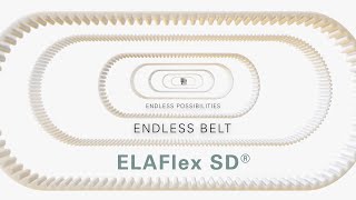 Elatech ELAFlexSD® truly endless polyurethane belts Endless belt Endless possibilities [upl. by Spratt]