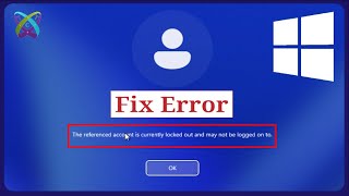 FIX ERROR  The referenced account is currently locked and may not be logged on to in Windows 1011 [upl. by Olracnaig]