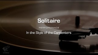 Karaoke Solitaire Carpenters Performance Track [upl. by Hanselka811]