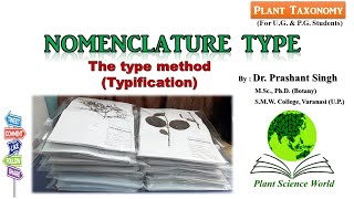 NOMENCLATURE TYPE The type method or Typification [upl. by Inobe]