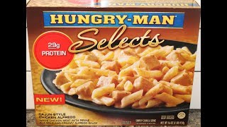 HungryMan Selects CajunStyle Chicken Alfredo Review [upl. by Nhar]