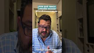 ¿POR QUÉ TENGO LUNARES ROJOS [upl. by Groot]