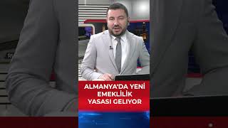 Çalışma Bakanı Açıkladı Almanyada Yeni Emeklilik Yasası Geliyor [upl. by Helbonia]