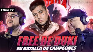 ASÍ FUE EL REGRESO DE DUKI AL FREESTYLE EN BATALLA DE CAMPEONES  Batalla de Campeones  EYOU TV [upl. by Arretnahs]