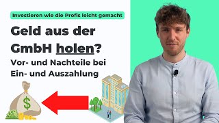 Wie du Geld über ein Darlehen in deine GmbH ein und auszahlen kannst [upl. by Margaux625]