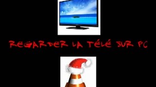 TUTO Regarder la télé sur un ordinateur PC [upl. by Rammus]