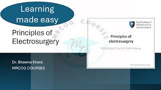 Principles of Electrosurgery MRCOG Part 3  MRCOG Part 2 Core Surgical Recalls Past papers [upl. by Metsky37]