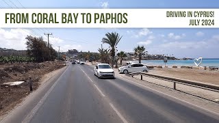 From Coral Bay to Paphos With Commentary [upl. by Adleremse]