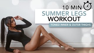 10 MIN SUMMER LEGS WORKOUT Floor Only  Toned amp Slim Legs Like A Model  Eylem Abaci [upl. by Ayama515]