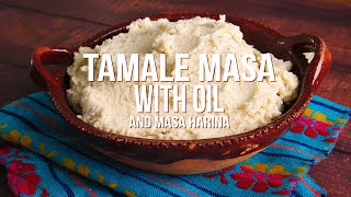 Tamale Masa with Oil [upl. by Cirederf]