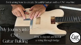 How to precisely layout and install a string through bridge [upl. by Leeth]