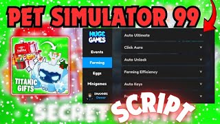 ROBLOX PET SIMULATOR 99 SCRIPT  Auto farm pet sim 99  2024 [upl. by Yoshi345]