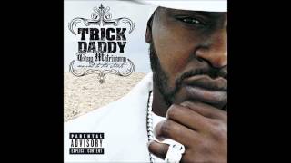 Trick Daddy  I wanna sang [upl. by Asena]