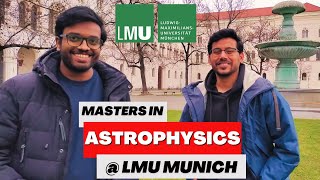 Insights Into Masters in Astrophysics at LMU Munich  Ludwig Maximilian University Rushikesh Munde [upl. by Ahsinawt]