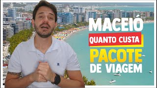 Quanto custa um Pacote de Viagem para Maceió Alagoas  Passagem Aérea Hotel e Transfer CORTES [upl. by Refinaj777]