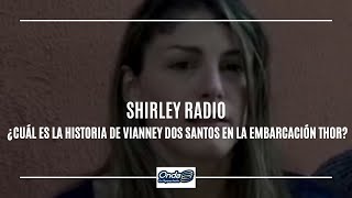 13092021ShirleyRadio ¿Cuál es la historia de Vianney Dos Santos en la embarcación Thor [upl. by Ryder]